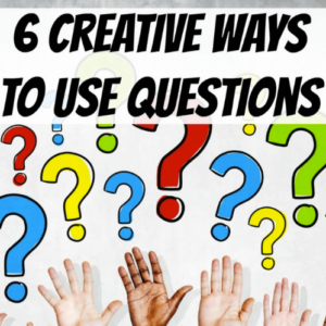 Questions are probably a commonly used tool for critical thinking, but there are lots of different ways to use them that can really drive creative and critical thinking. Check out these six ways to use questions that you might not have explored.