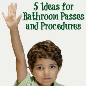 If your school doesn't have a schoolwide procedure for restroom usage, then check out this list of ideas for bathroom passes and procedures.