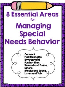Managing special needs behavior is quite different than managing behavior in a general education classroom, and therefore, it requires different areas of focus and different skills. This guest blogger shares eight essential areas that must be in focus for managing special needs behavior.