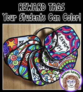 Reward tags (similar to Brag Tags) that your students can color! Great for big kids