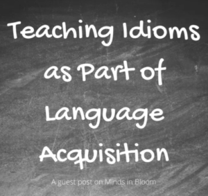 Teaching idioms is an important part of every English language arts teacher's job. Our elementary students often don't know what idioms are or what they mean when they hear or read them. Additionally, teaching idioms is an essential skill for English Language Learners to master. This post shares fun ways to teach idioms as part of language acquisition. Click through to read more!