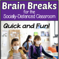 Brain Breaks for social distancing