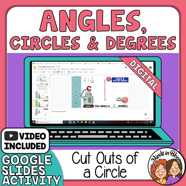 Angles, Circles & Degrees Cut Outs of a Circle Digital Activity