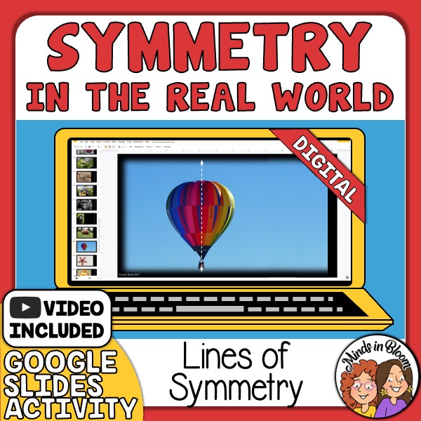 Symmetry in the Real World Digital Google Slides Activity Minds